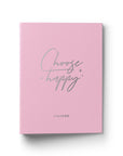 Choose Happy Foil Binder