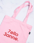 7ello 3anne Pink Tote Bag