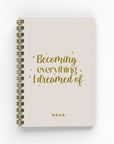 Becoming Everything Foil Lined Notebook