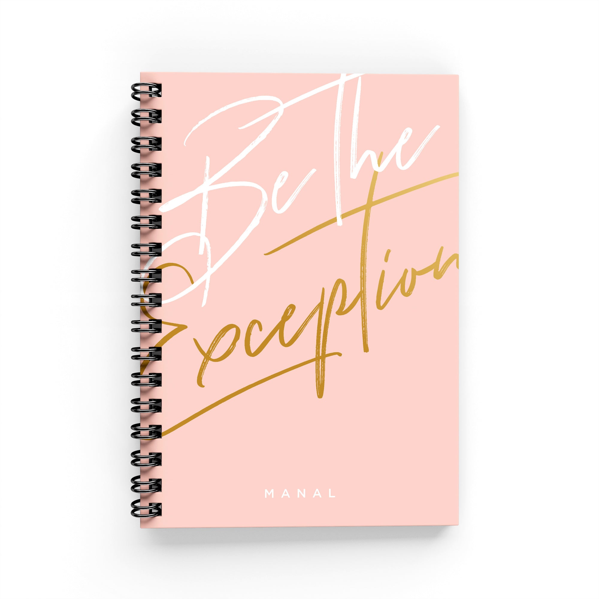 Be The Exception Lined Notebook - By Lana Yassine